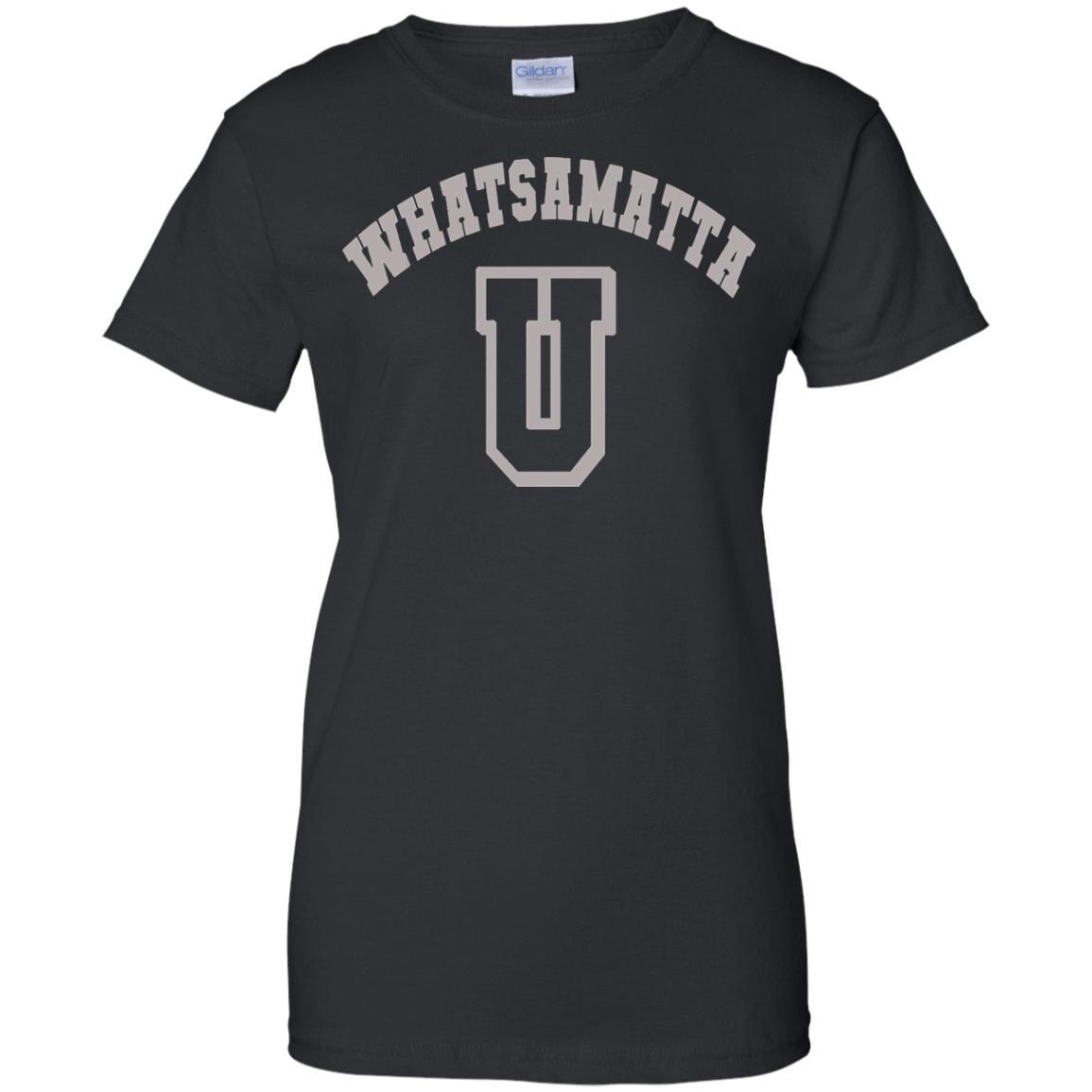 Whatsamatta U Shirt