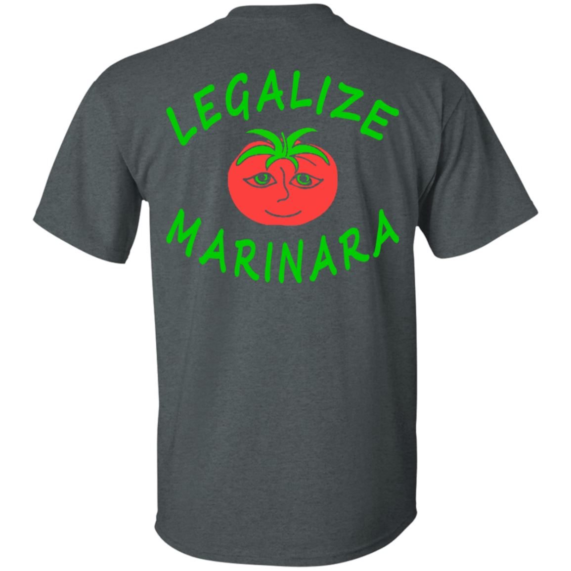 Legalize Marinara - back print