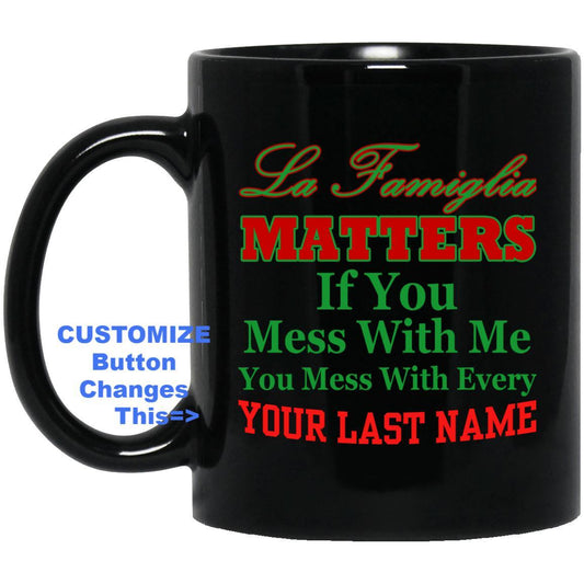 Customize LaFamiglia Mugs