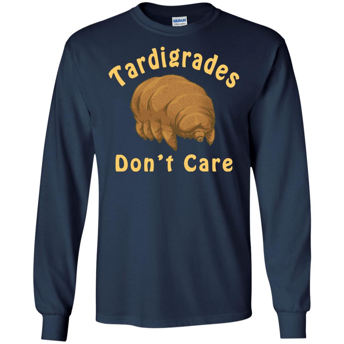 Tardigrades Don't Care