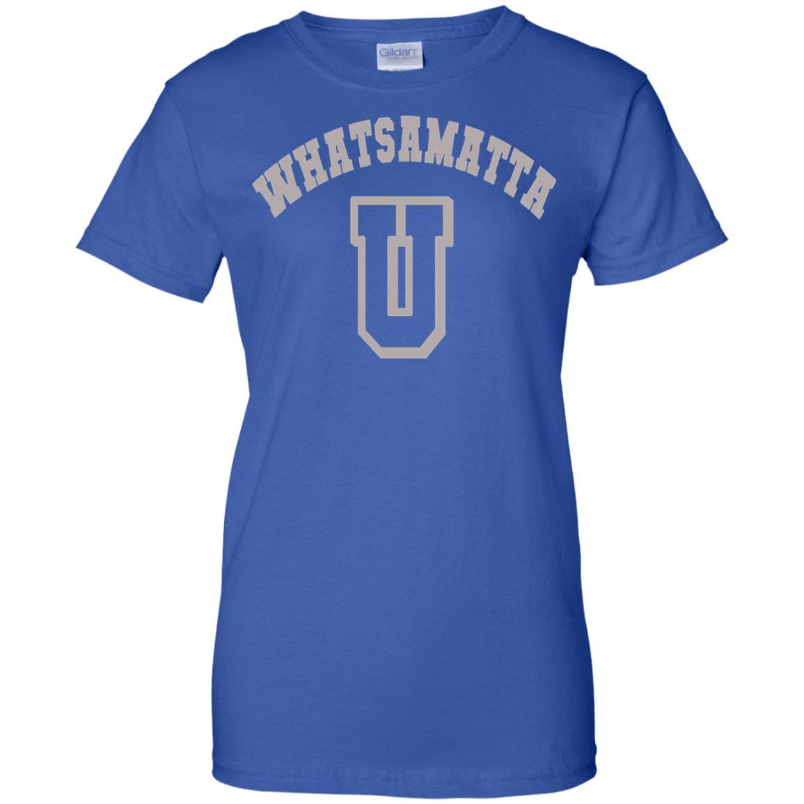Whatsamatta U Shirt
