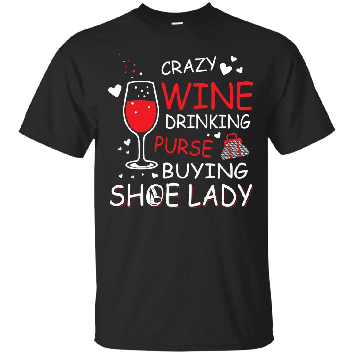 Crazy Wine Purse Shoe Lady Wine Shirt