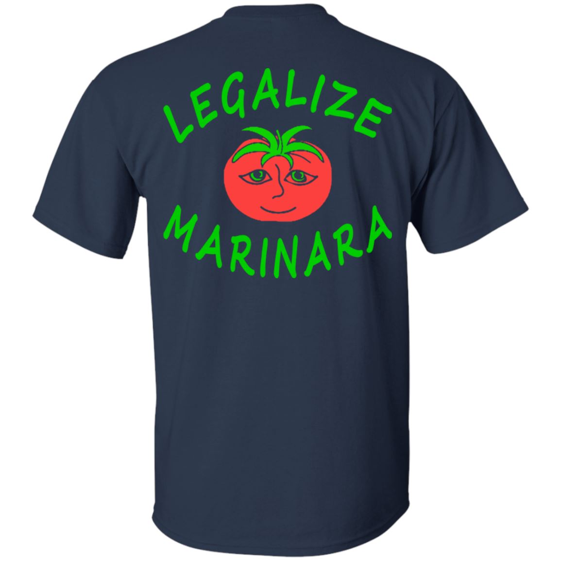 Legalize Marinara - back print