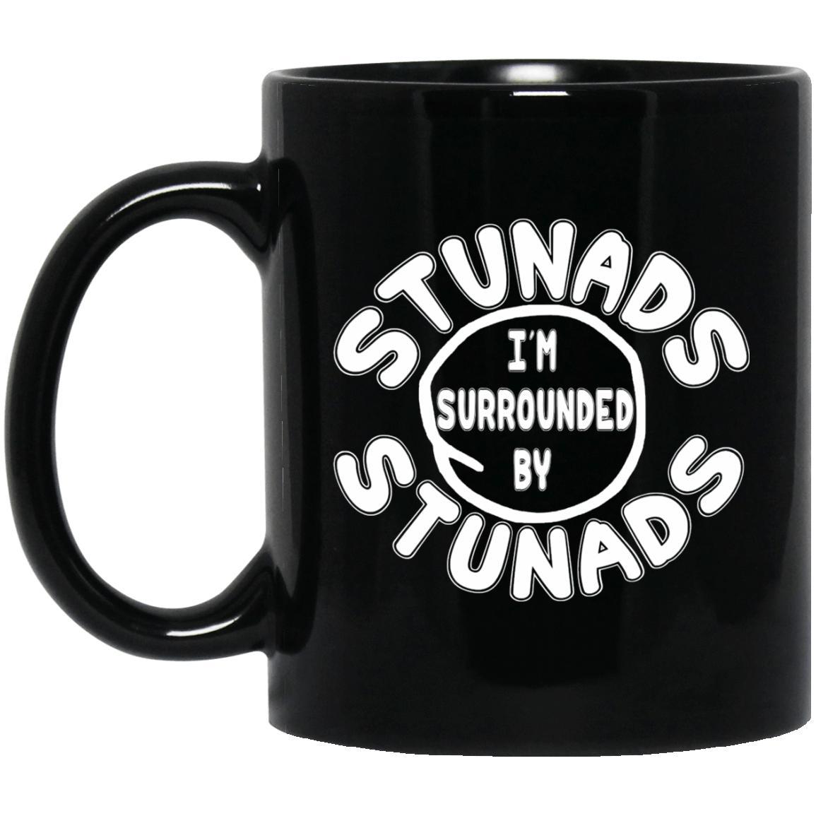 Surrounded By Stunads Mugs