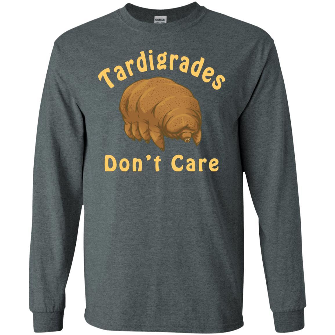 Tardigrades Don't Care