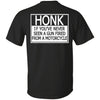 Honk and See! Biker and Guns Shirt