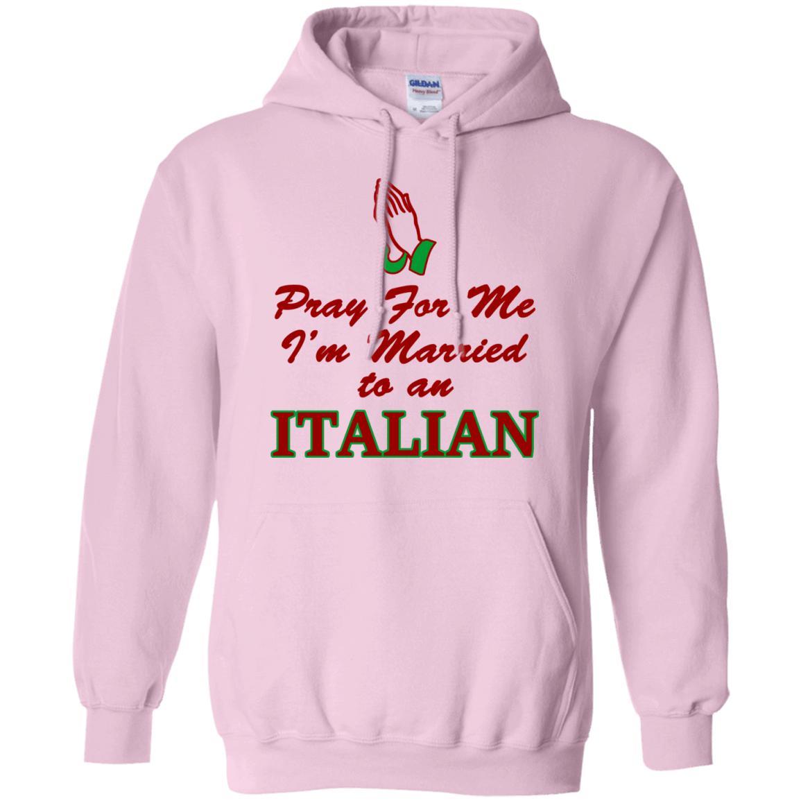 Pray For Italian Husband Shirt