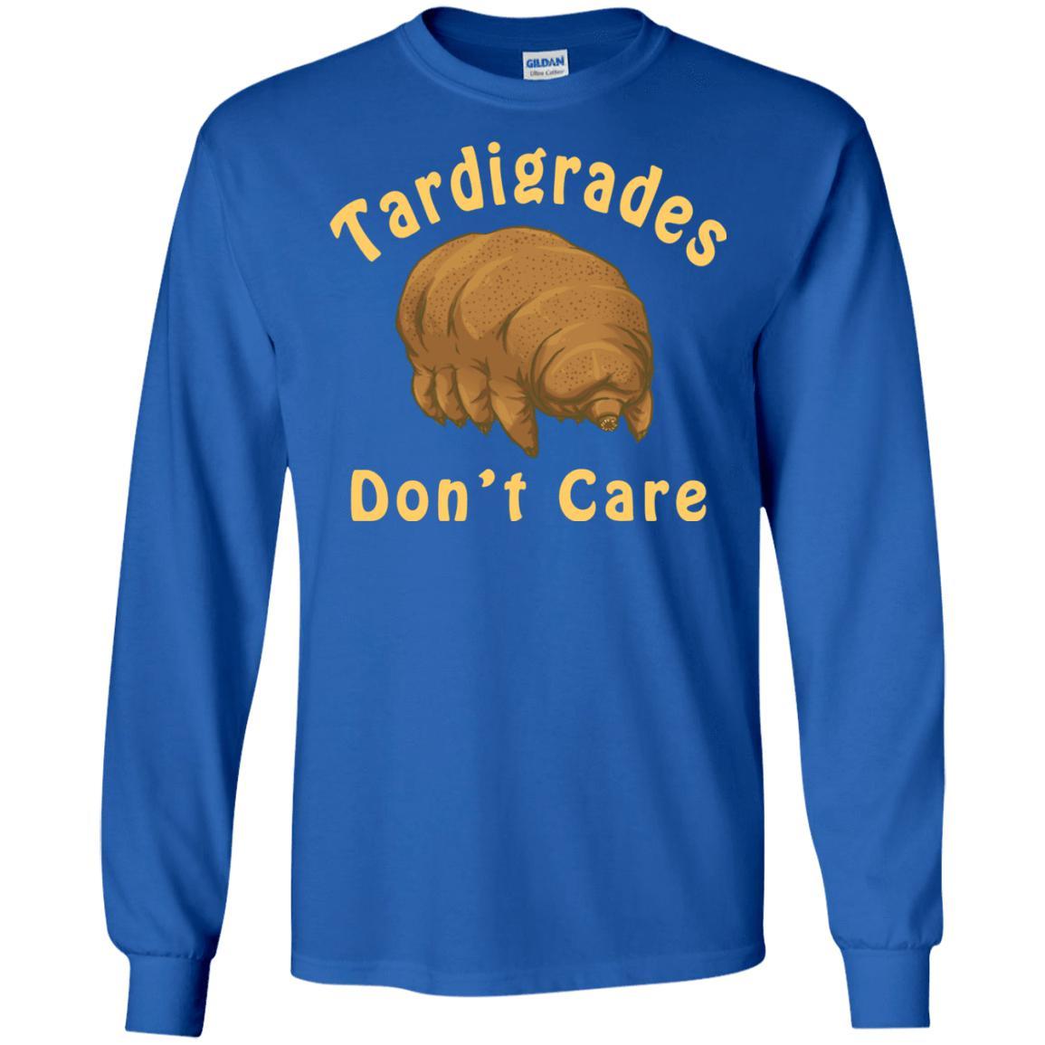Tardigrades Don't Care