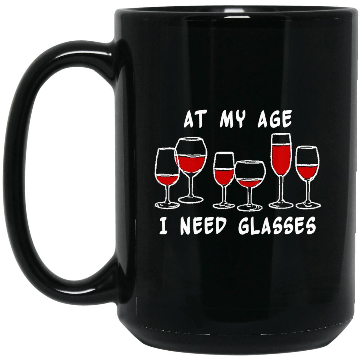 Need Wine Glasses Mugs