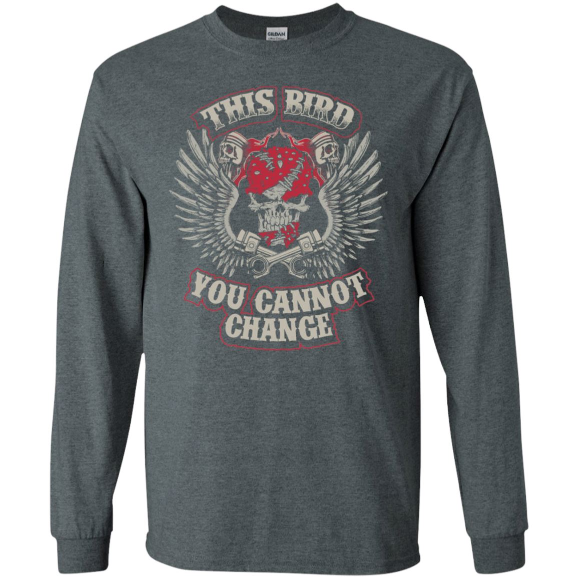 This Bird You Cannot Change - Biker Shirt