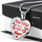 Nursing Is A Work of Heart Nurse Necklace