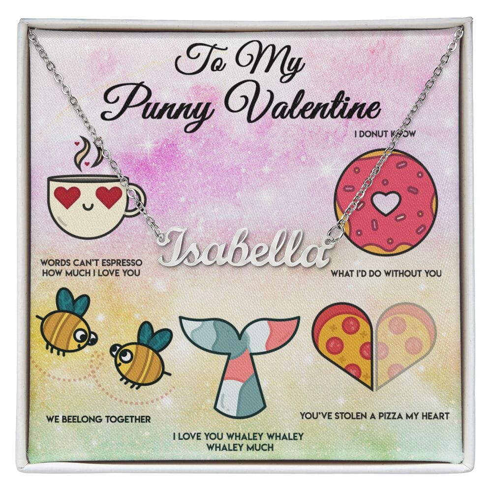 Valentine Custom Name Necklace and Punny Card