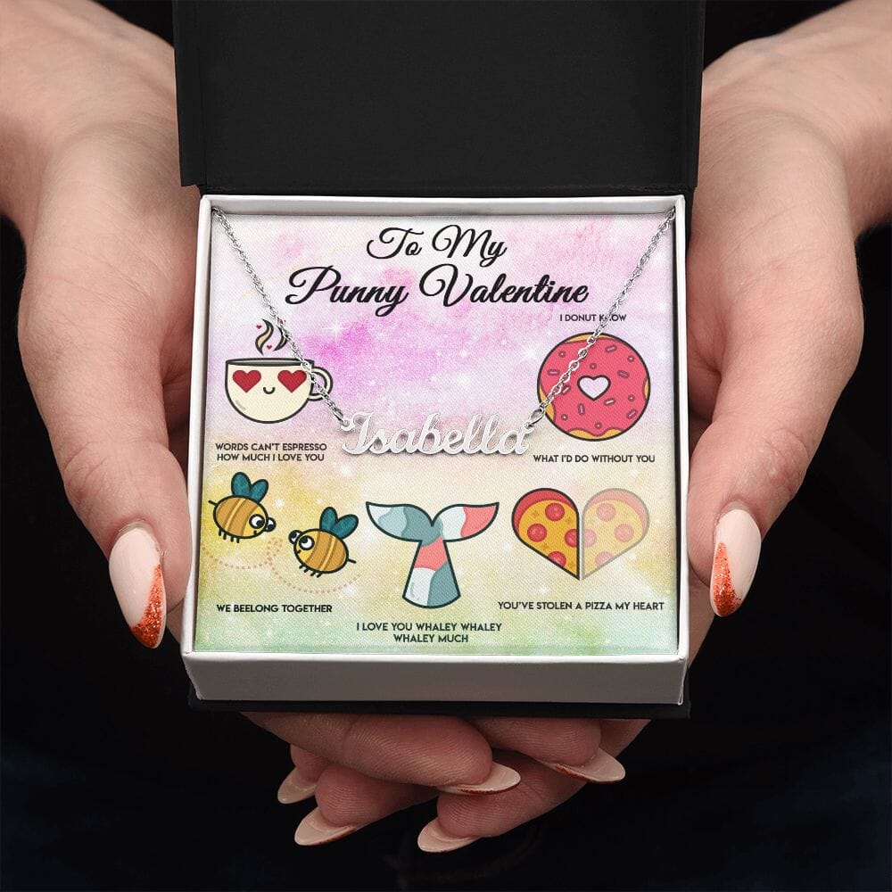 Valentine Custom Name Necklace and Punny Card