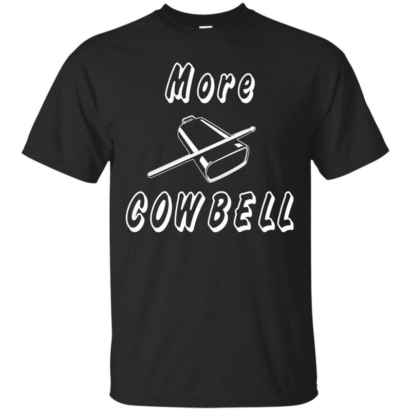 More Cowbell Music Lover Shirt