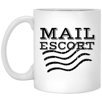 Mail Escort Mug - Mail Carrier Mug