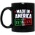 Made In America Italian Mugs