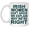 Irish Women Don't Argue!