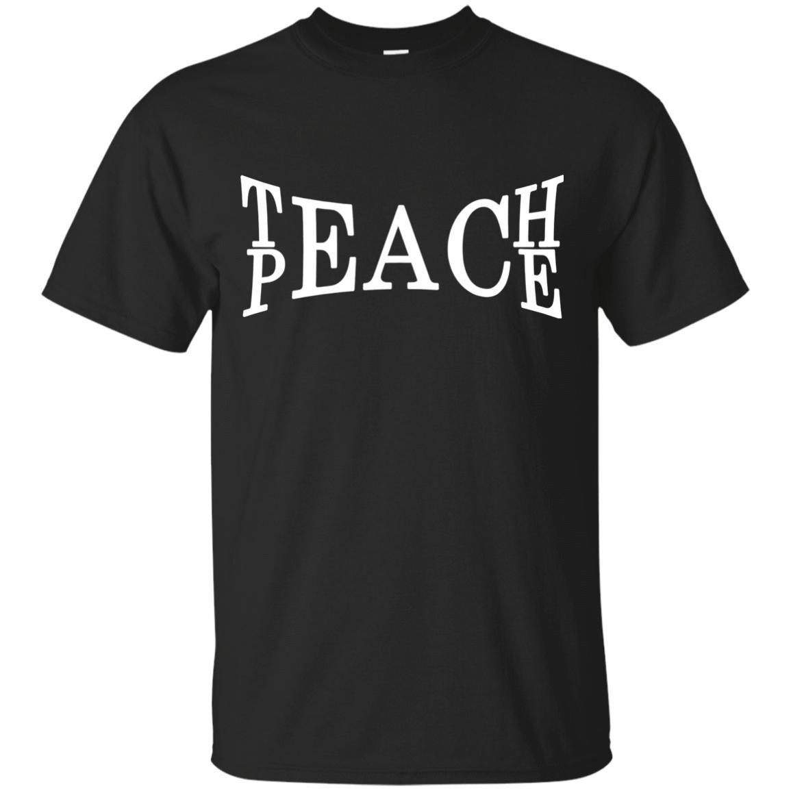 Teach Peace Shirts