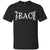 Teach Peace Shirts