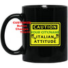 Custom Caution Italian Mugs