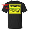 Custom Caution Italian Shirts