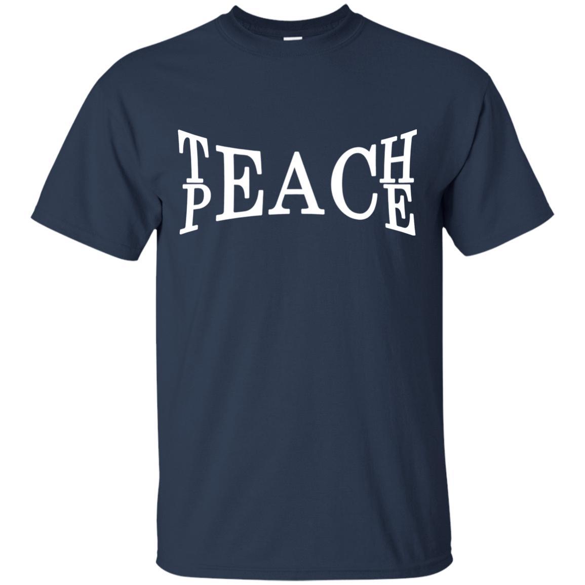 Teach Peace Shirts